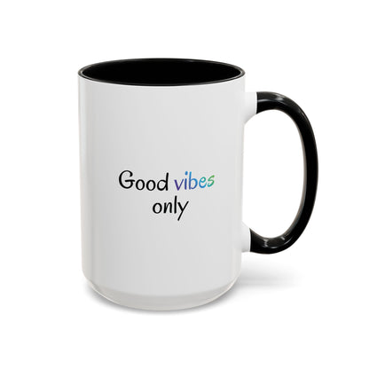 Printify Good Vibes Only accent coffee mug with positive morning inspirational message and modern design.