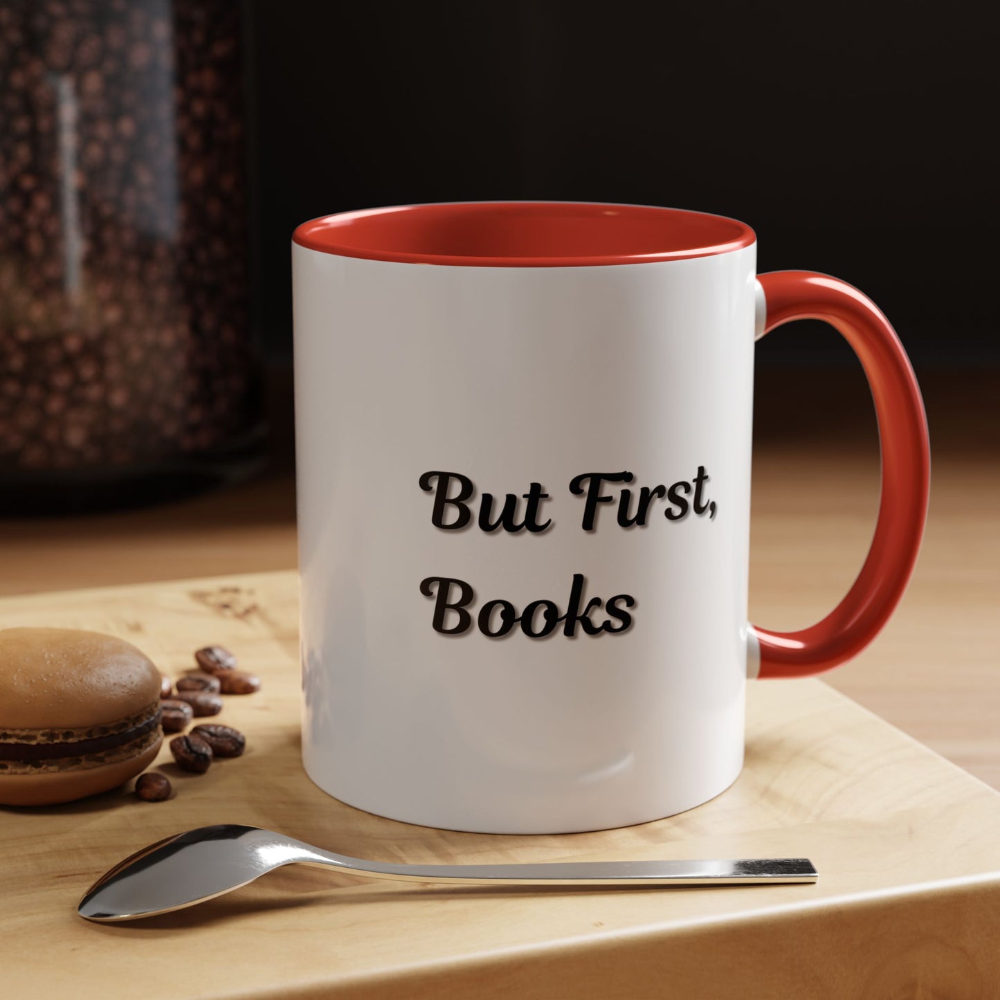 But First, Books Accent Coffee Mug - Perfect Gift for Book Lovers