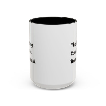 Funny office coffee mug with the phrase "This Meeting Could Have Been An Email" printed on a ceramic mug.