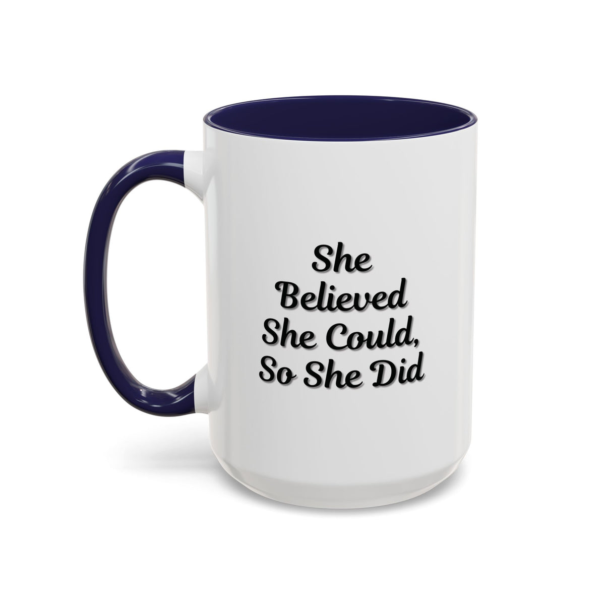 Motivational coffee mug with "She Believed She Could, So She Did" quote, ceramic mug for daily inspiration.