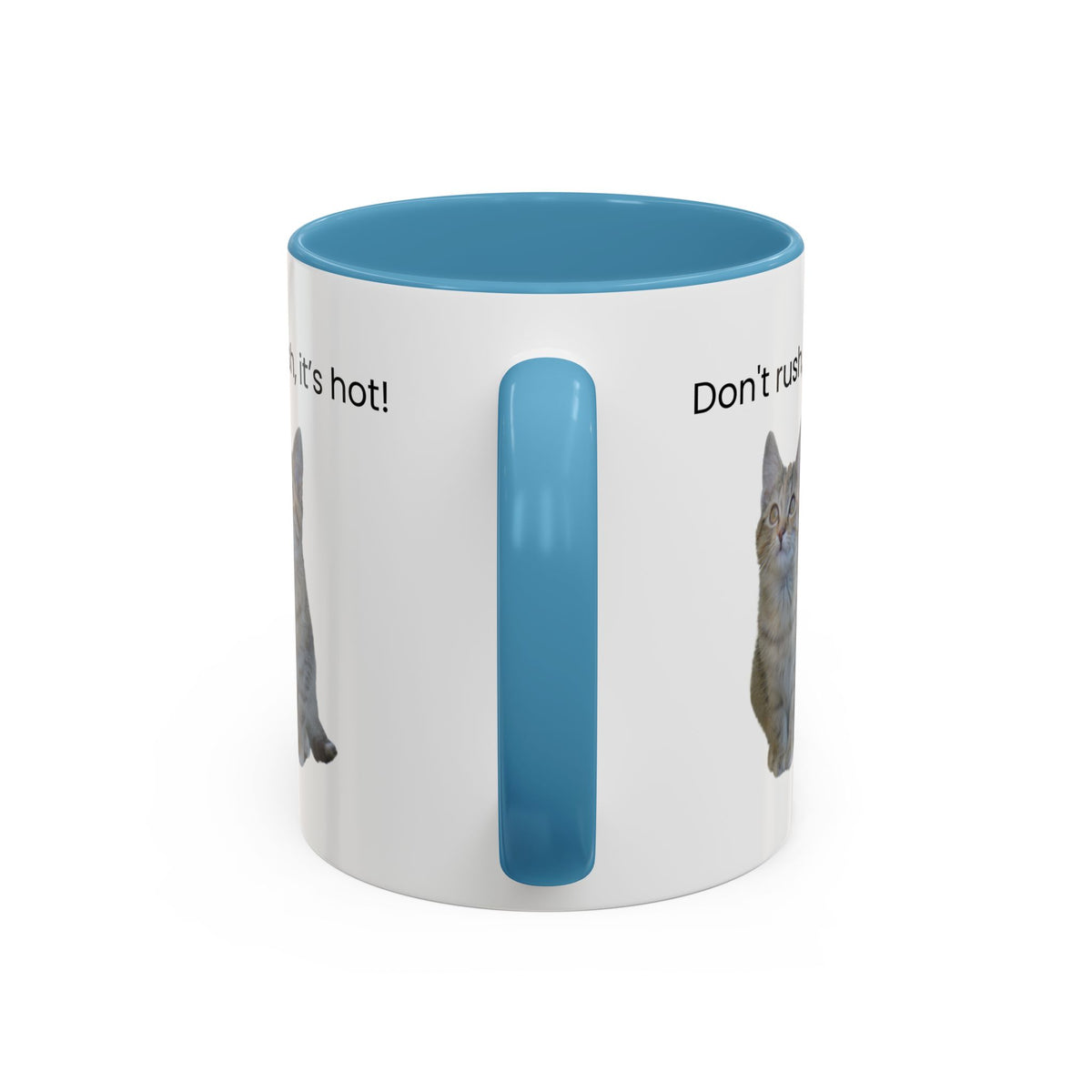 Ceramic cat coffee mug with "Don't rush, it's hot!" slogan, 11 oz, featuring a cute cat design and colorful accents.