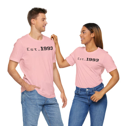 Est. 1993 Unisex Short Sleeve Tee - Perfect for Birthdays, Nostalgia, Casual Wear, Gifts, and Celebrations - TRV