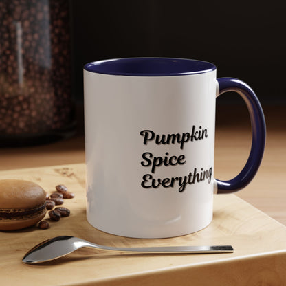 Pumpkin Spice Everything accent coffee mug featuring fall seasonal design, 11oz Printify mug with pumpkin and spice motifs