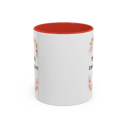 Floral Emotional Support Coffee Mug - Perfect Gift for Self-Care - TRV