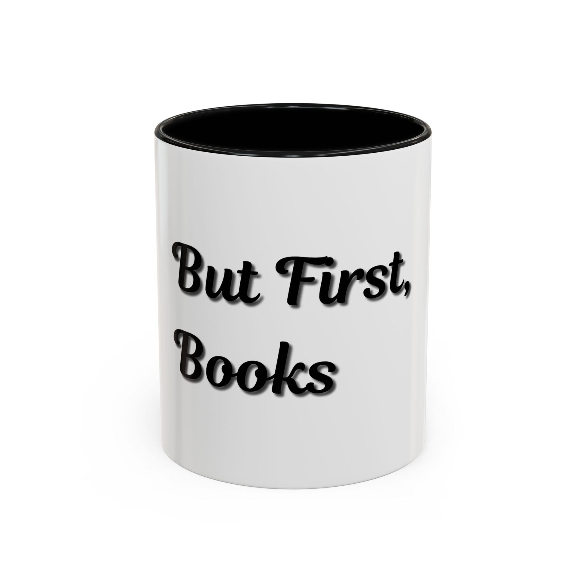 But First, Books Accent Coffee Mug - Perfect Gift for Book Lovers - TRV