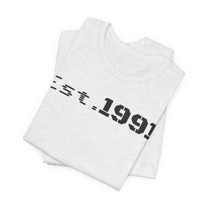 Unisex Vintage Est. 1991 Tee - Perfect Gift for Birthdays, Anniversaries, Throwback Fashion, Casual Wear, Milestone Celebrations