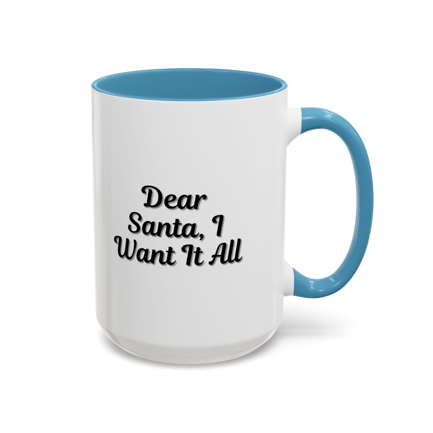 Dear Santa Accent Coffee Mug - Fun Holiday Mug for Christmas Enthusiasts