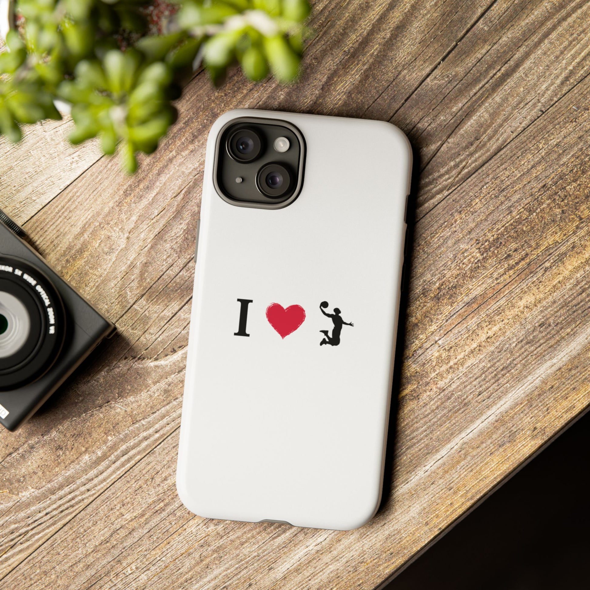 I Love Basketball Phone Case, Sporty Cell Cover, Basketball Gift for Players, Tough Cases, Love for Sports Accessories - TRV