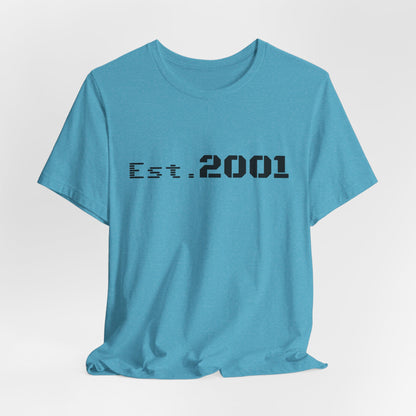 Retro minimalist Est. 2001 graphic T-shirt by Printify featuring a simple birth year design on a casual cotton tee.