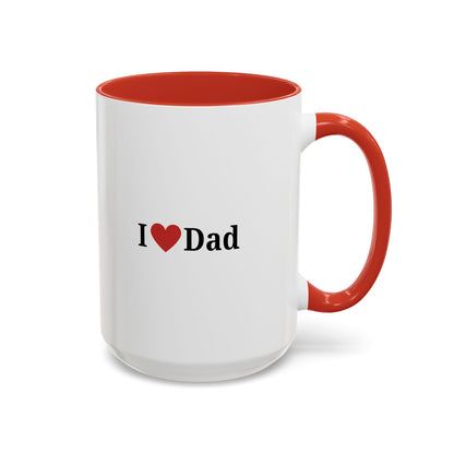 I Love Dad Accent Coffee Mug - Perfect Gift for Father's Day & Birthdays - TRV