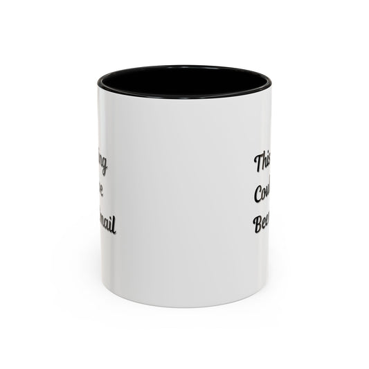 Funny office coffee mug with "This Meeting Could Have Been An Email" print, ceramic mug from Printify, ideal for desk use.