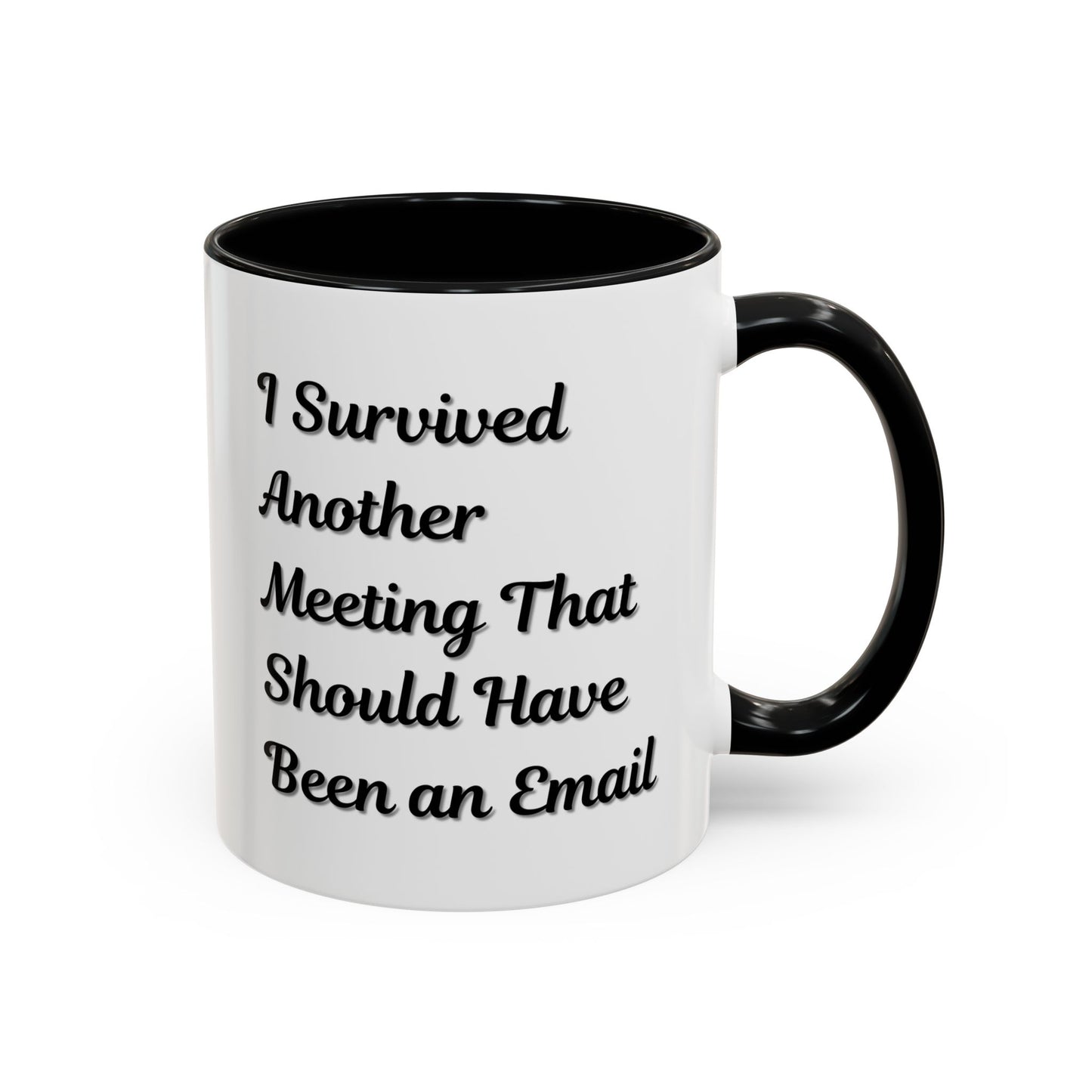 Coffee Mug, Funny Office Mug, Work Meeting Humor, Gift for Coworker, Sarcastic Tea Cup, Boss Gift, Desk Decor, Office Decor