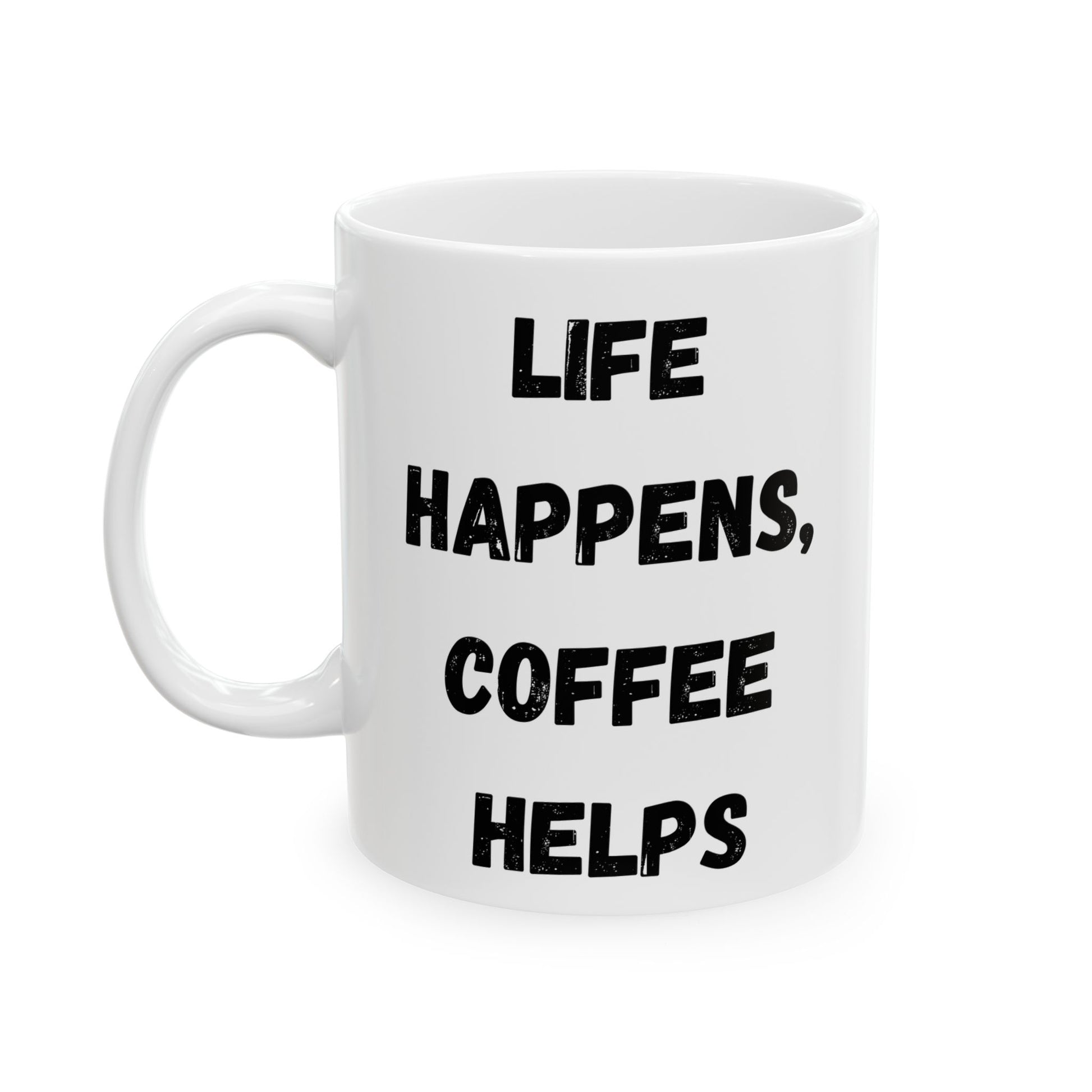 Inspirational Ceramic Mug - 11oz & 15oz - Perfect Gift for Coffee Lovers - TRV