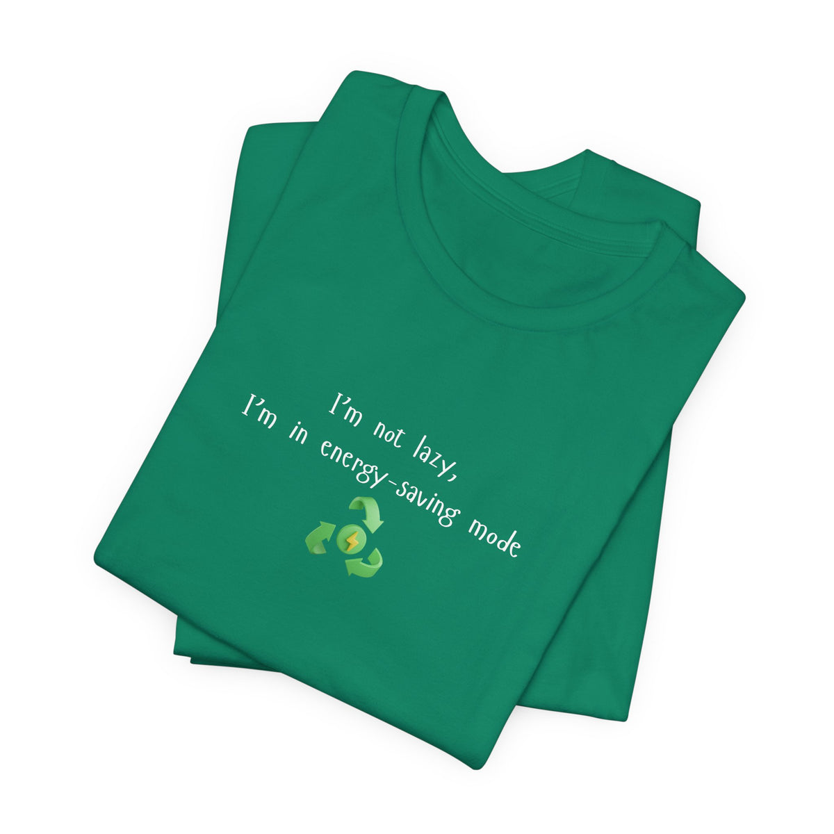 Light blue energy-saving mock T-shirt with humorous "I’m Not Lazy, I’m an Energy-Saving Mock" print from Printify.