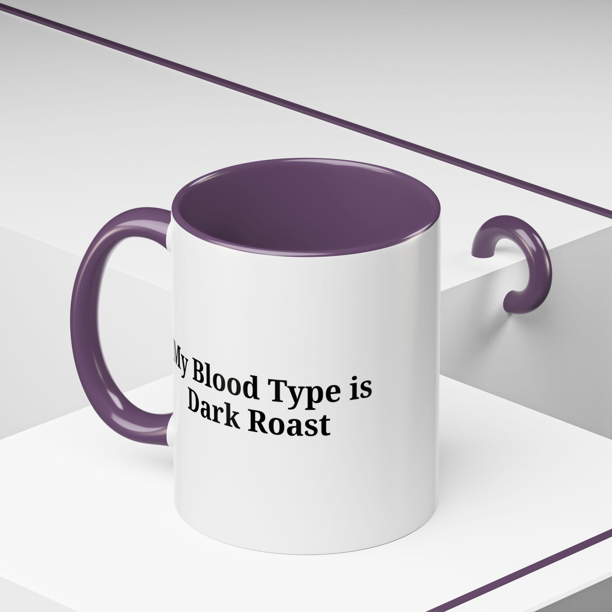 My Blood Type is Dark Roast Coffee Mug - TRV