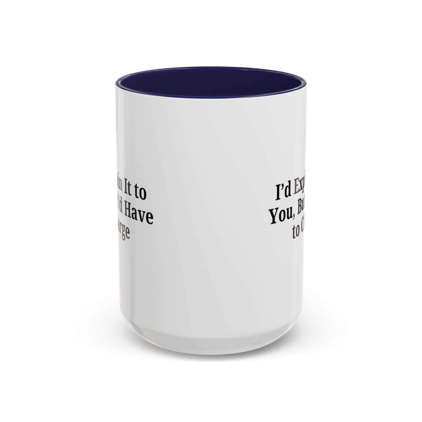 Funny Accent Coffee Mug, Quirky Gift, Office Humor, Tea Lover’s Mug, Creative Coffee Cup, Birthday Present, Gag Gift - TRV