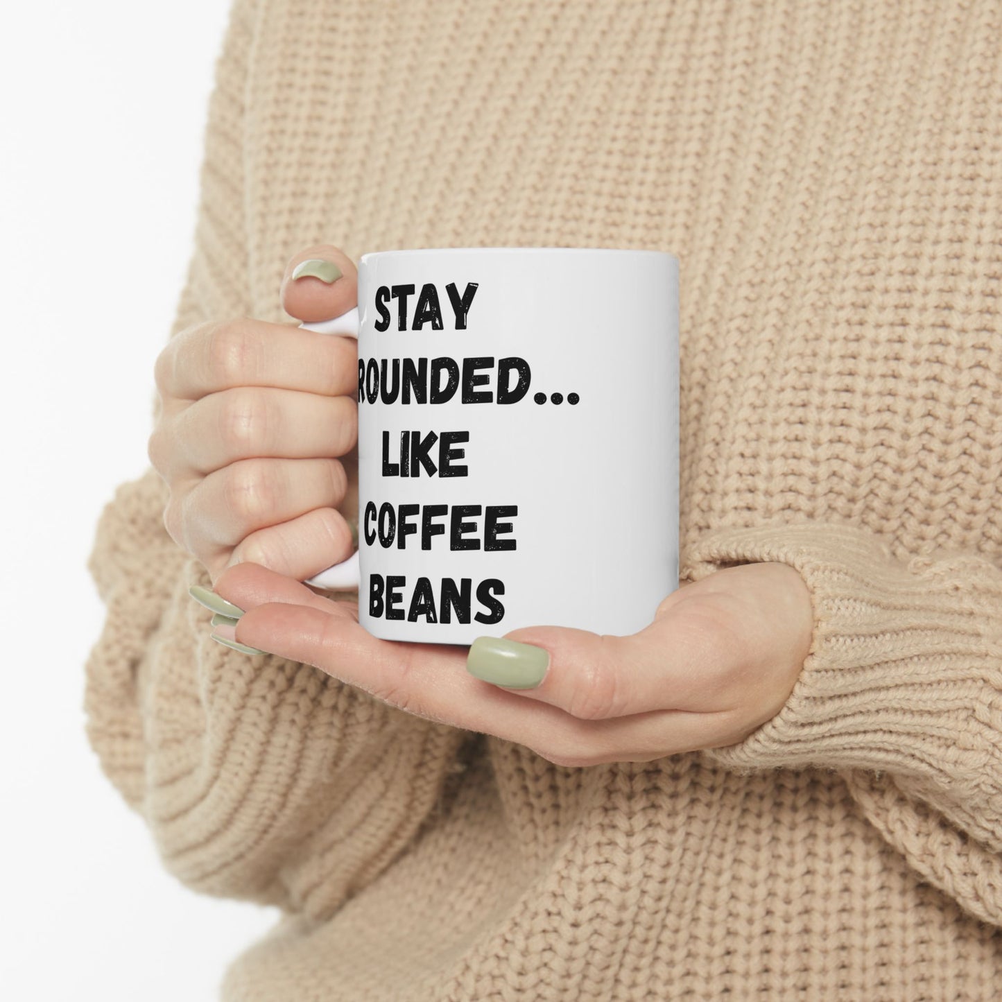 Inspirational Ceramic Mug - Motivational Quote for Daily Empowerment - TRV