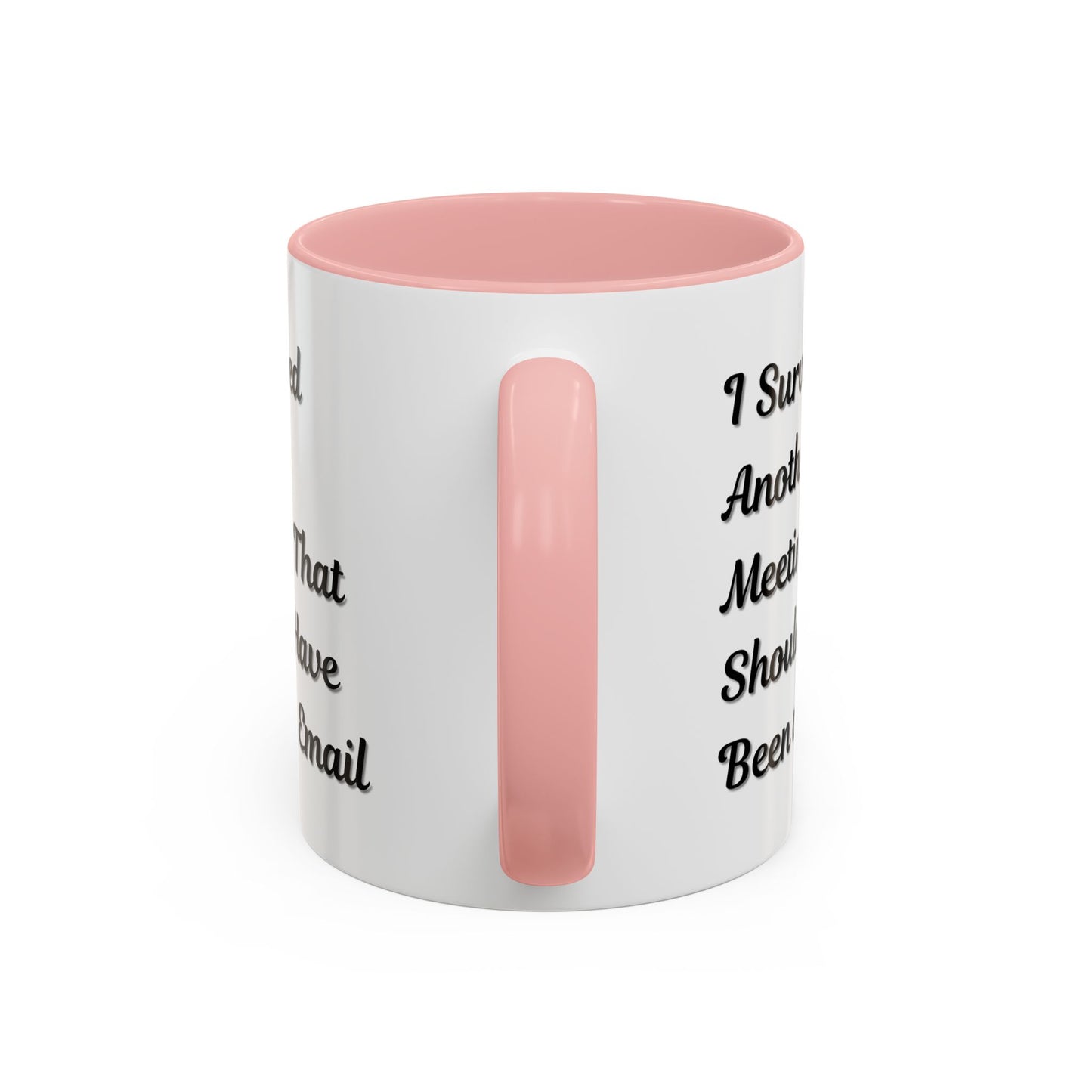 Coffee Mug, Funny Office Mug, Work Meeting Humor, Gift for Coworker, Sarcastic Tea Cup, Boss Gift, Desk Decor, Office Decor