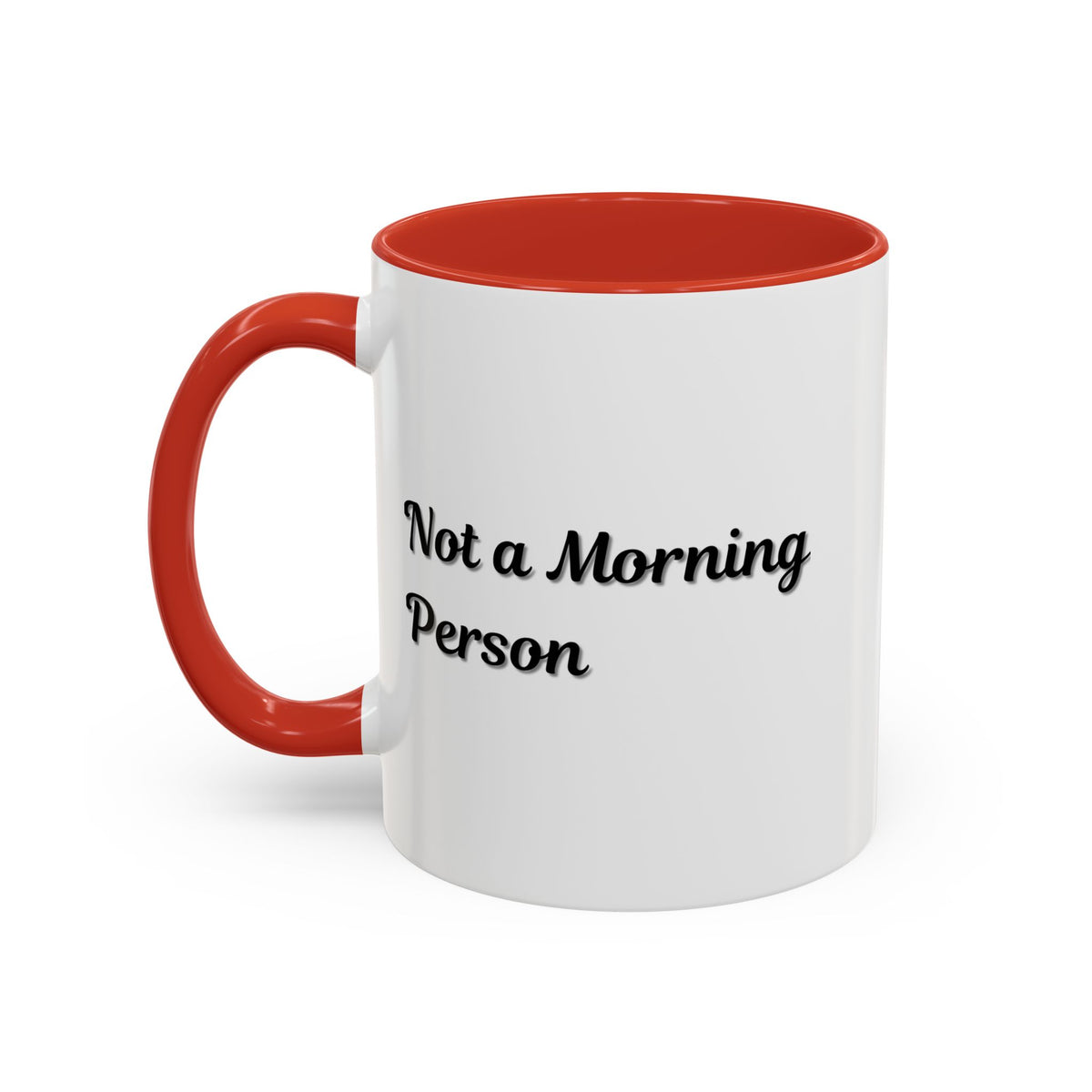Ceramic coffee mug with "Not a Morning Person" text, 11oz or 15oz size, printed by Printify, white mug with black lettering.