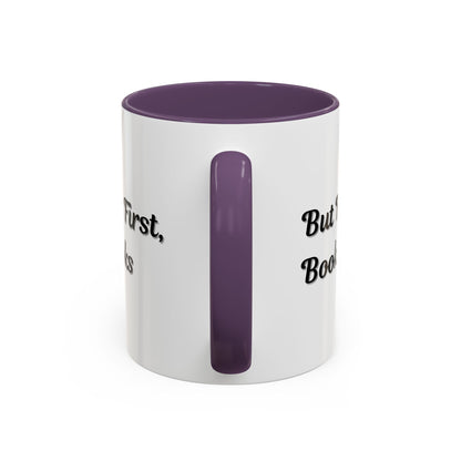 White ceramic "But First, Books" coffee mug with black text, 11oz, perfect for book lovers, by Printify.