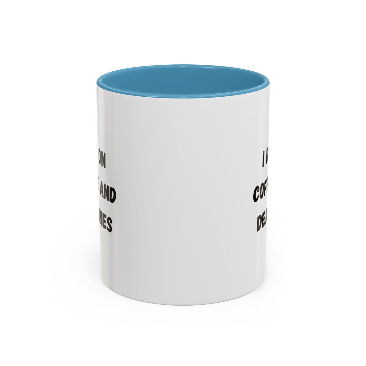 White ceramic mug with "I Run on Coffee and Deadlines" printed in black text, designed for coffee lovers and office use.