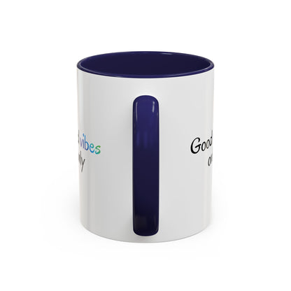 Printify Good Vibes Only accent coffee mug with positive morning quote, ceramic tea cup with colorful design.