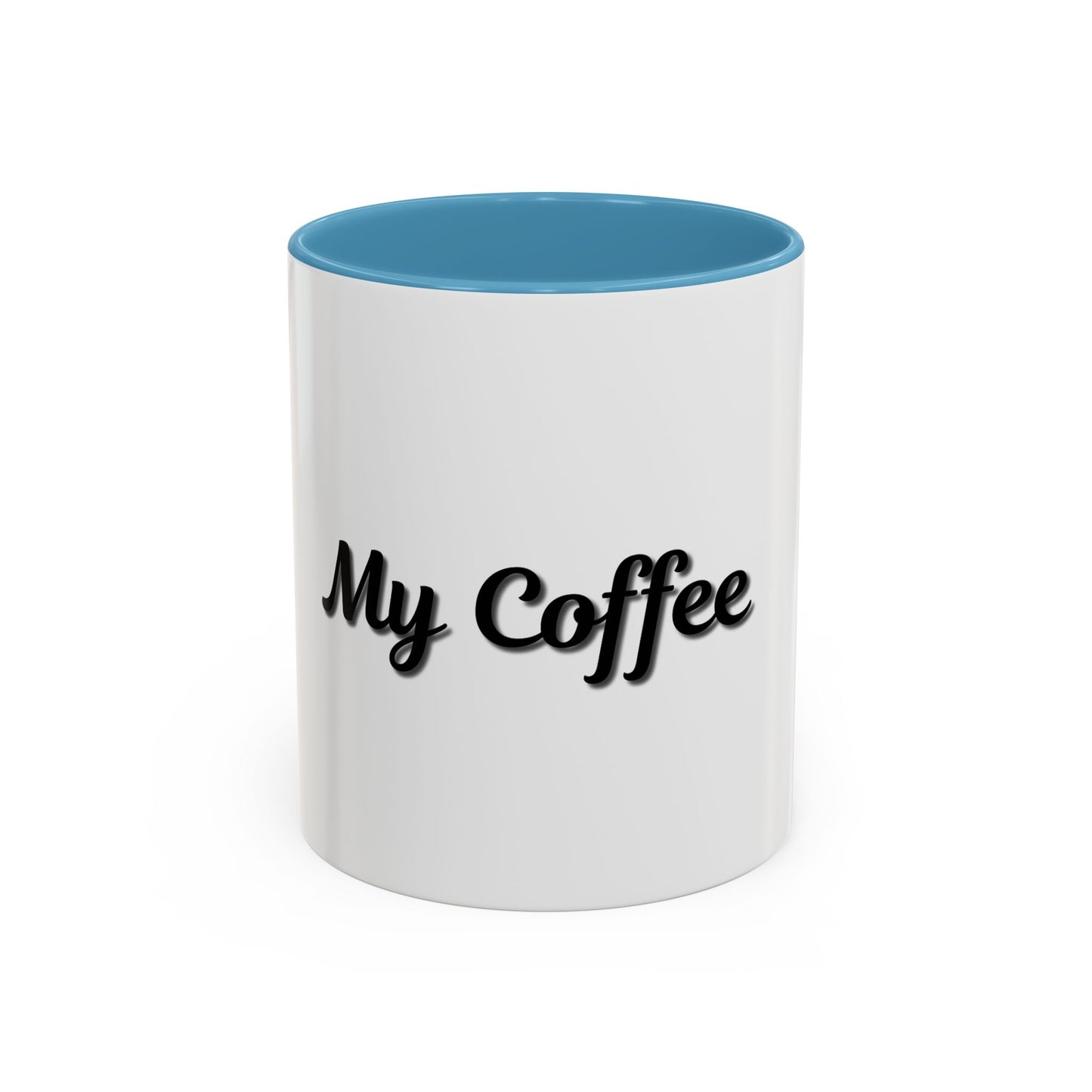 Personalized My Coffee Accent Mug - 11oz & 15oz Coffee Cups for Coffee Lovers - TRV