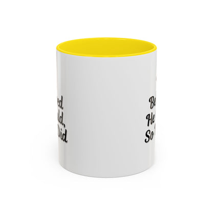 Printify inspirational coffee mug with the quote "He believed he could so he did" in black text on a white ceramic mug.
