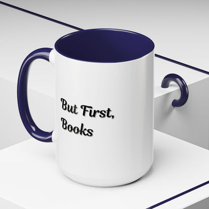 Printify "But First, Books" coffee mug featuring book lover quote and design, available in 11oz and 15oz sizes.