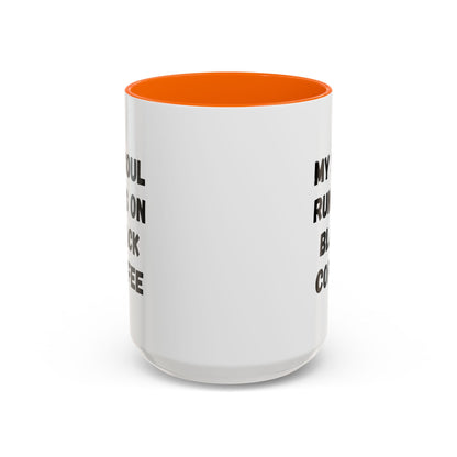 Funny Coffee Mug - My Soul Runs on Black Coffee | Perfect Gift for Coffee Lovers, Office Mugs, Tea, Barista, Halloween