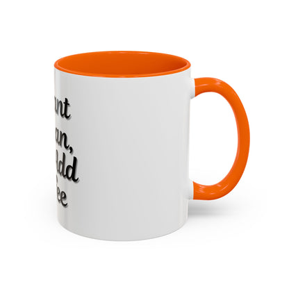 Inspirational Accent Coffee Mug - 'Instant Human, Just Add Coffee' - Perfect Gift for Coffee Lovers - TRV