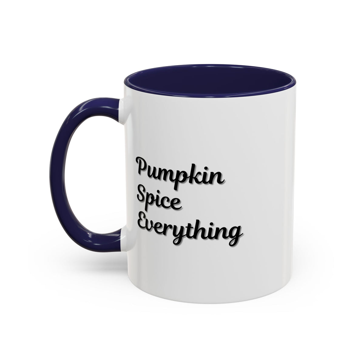 Pumpkin Spice Everything Accent Coffee Mug by Printify, fall seasonal 11oz ceramic coffee cup with pumpkin and spice design.
