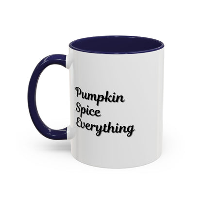 Pumpkin Spice Everything Accent Coffee Mug by Printify, fall seasonal 11oz ceramic coffee cup with pumpkin and spice design.