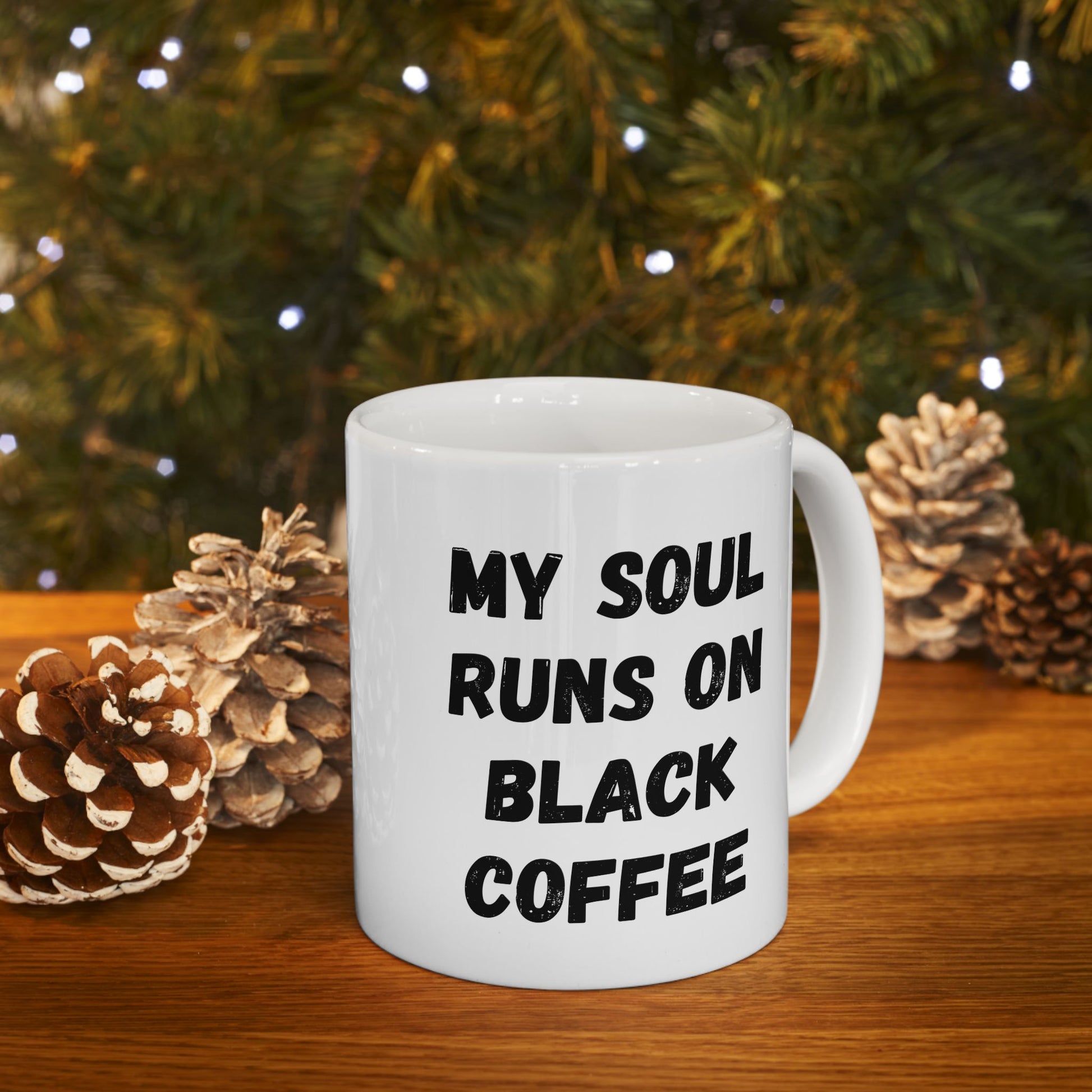 Coffee Lover's Ceramic Mug – 'My Soul Runs on Black Coffee' – Perfect Gift for Coffee Enthusiasts - TRV