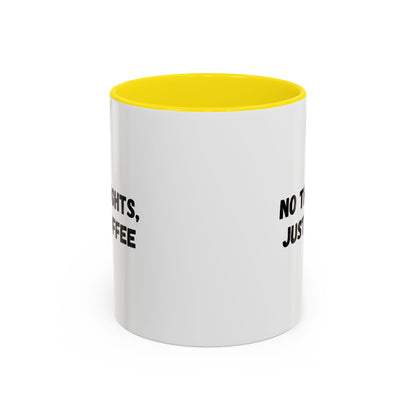 No Thoughts Just Coffee Mug - Fun Coffee Cup, Perfect for Coffee Lovers, Gift for Birthdays, Office Essentials, Unique Caffeine Lover's