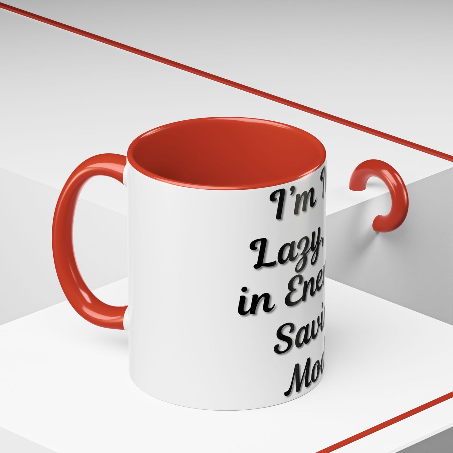 Humorous Coffee Mug - "I'm Not Lazy, I'm in Energy-Saving Mode" - TRV