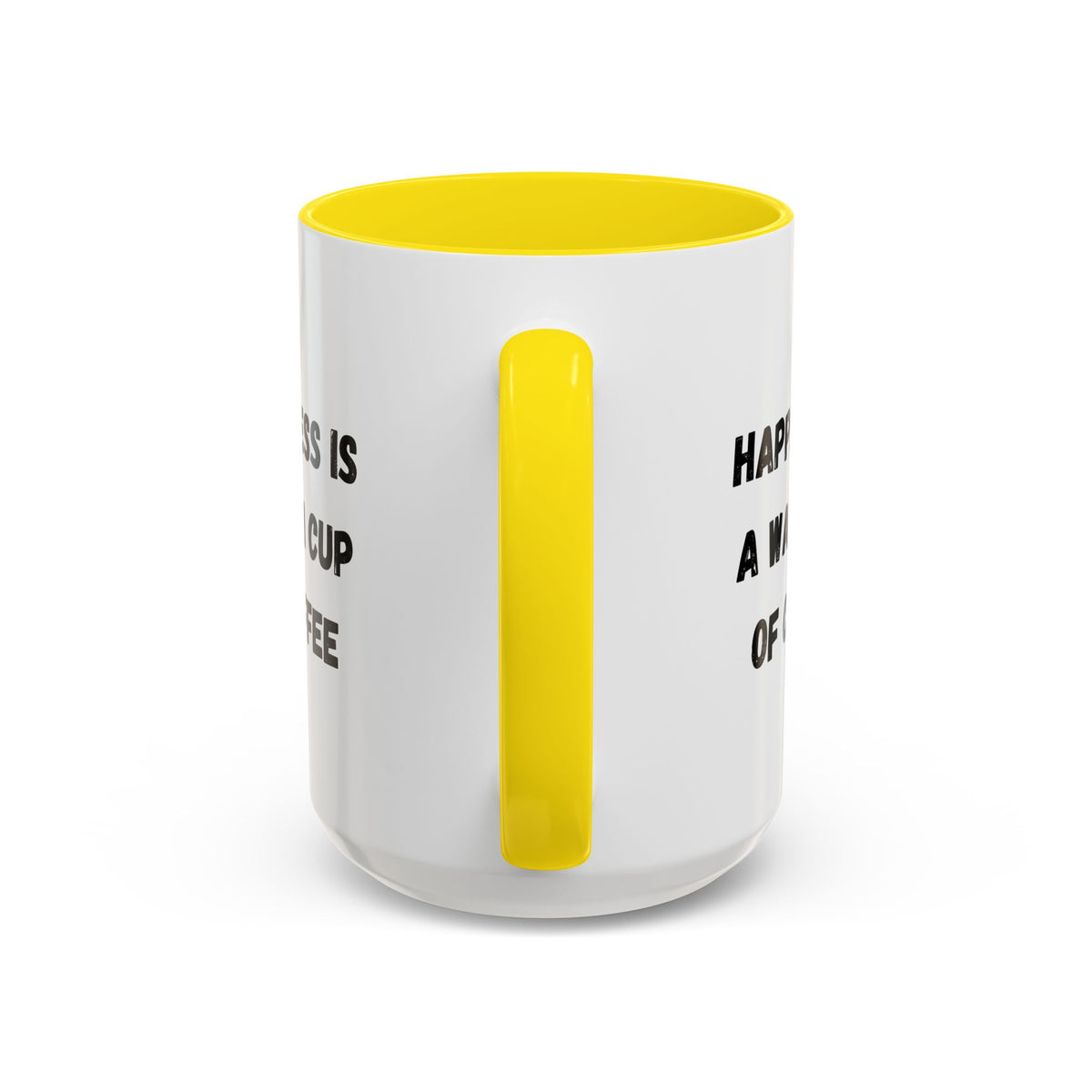 White ceramic coffee mug with "Happiness Is A Warm Cup Of Coffee" printed in black text, designed by Printify.