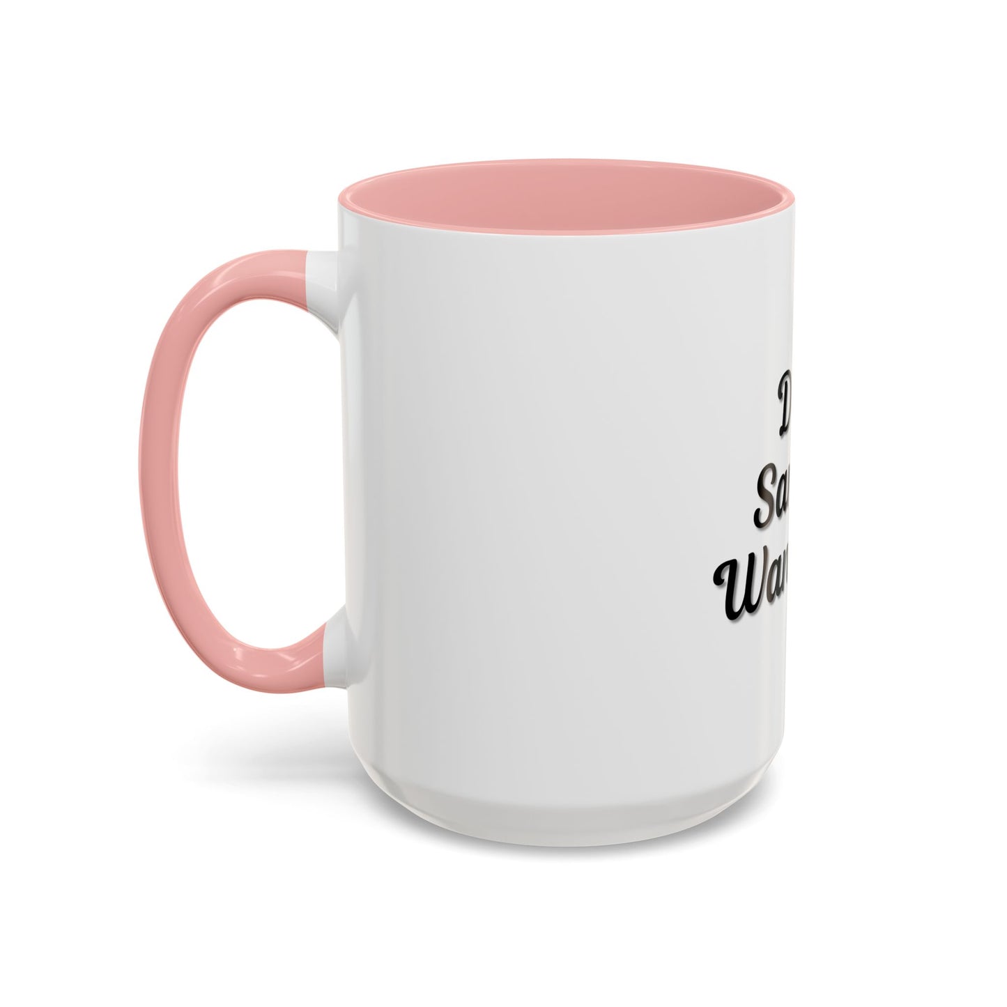 Dear Santa Accent Coffee Mug - Fun Holiday Mug for Christmas Enthusiasts - TRV