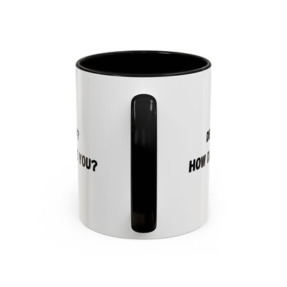Humorous Coffee Mug for Caffeine Lovers - Decaf? How Dare You? | Gift for Coffee Lovers, Funny Mug, Office Mug, Birthday Gift, Unique Coffee