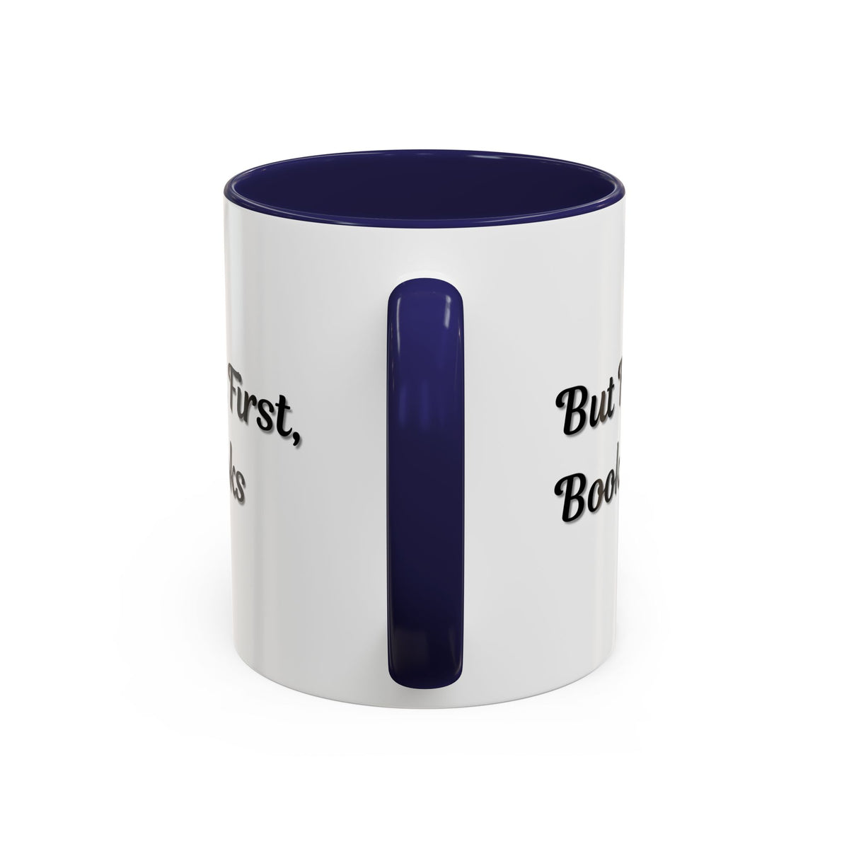 White ceramic coffee mug with "But First, Books" printed in black, featuring a book lover theme, 11oz size.