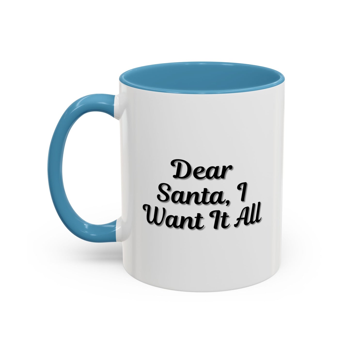 Dear Santa Accent Coffee Mug - Fun Holiday Mug for Christmas Enthusiasts