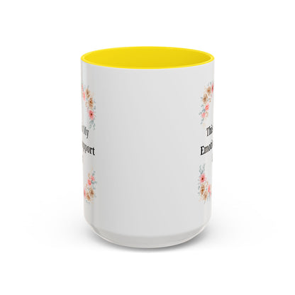 Floral Emotional Support Coffee Mug - Perfect Gift for Self-Care - TRV