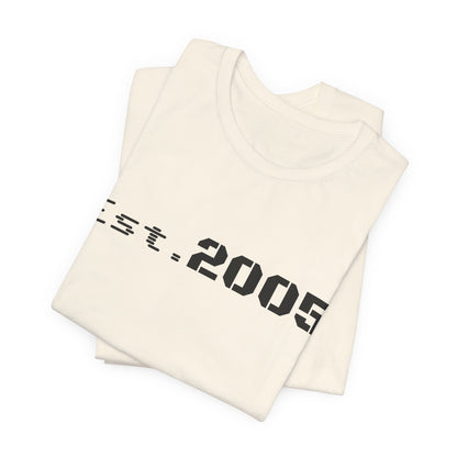 Minimal Est. 2005 T-shirt by Printify featuring a simple anniversary year design, casual crew neck style in soft fabric.