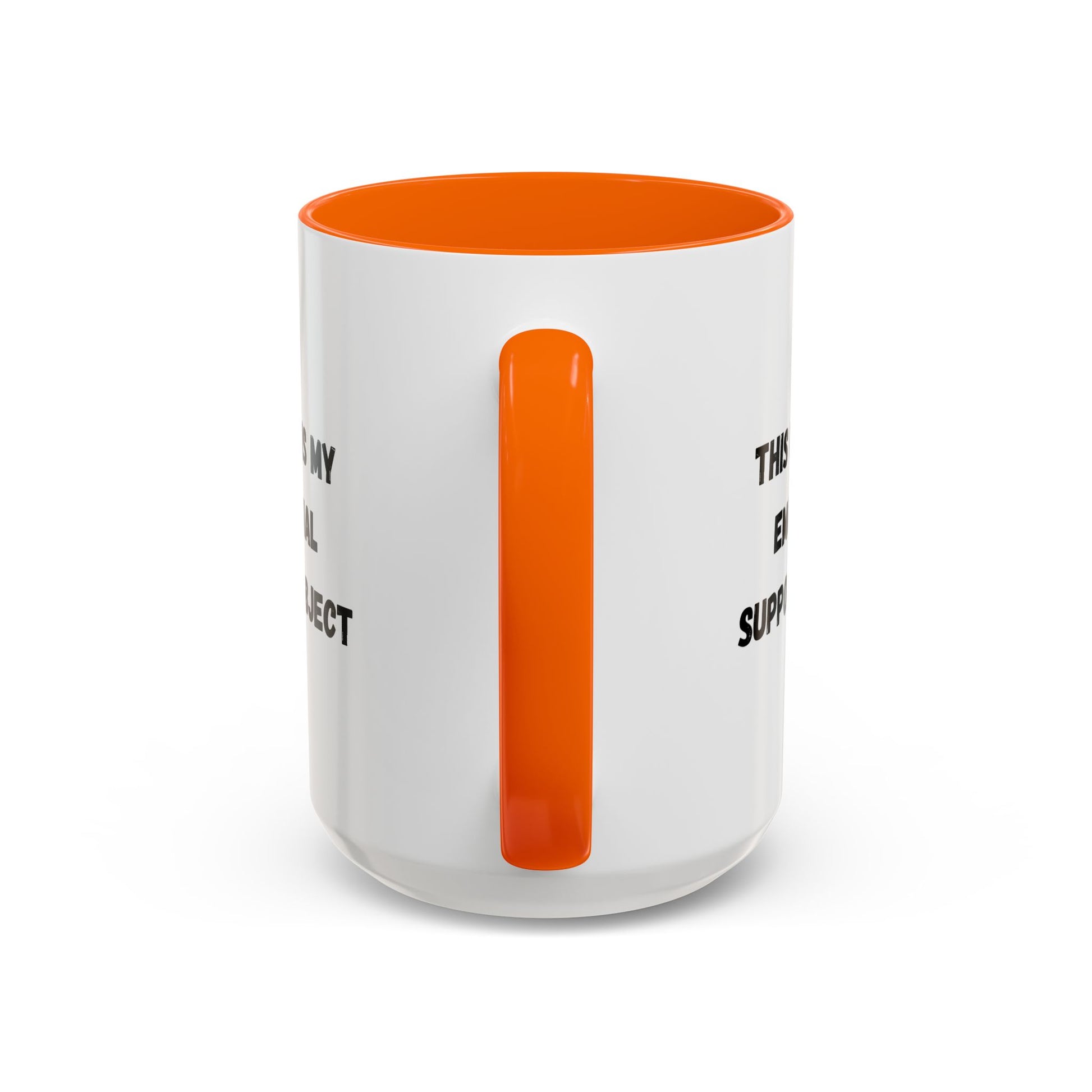 Emotional Support Coffee Mug - 11oz & 15oz - TRV