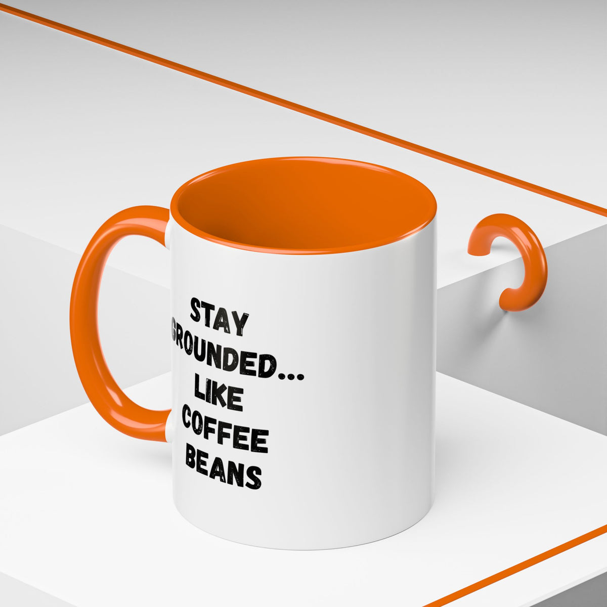 Funny coffee mug with "Stay Grounded Like Coffee Beans" slogan, 11oz Printify accent mug for coffee lovers.