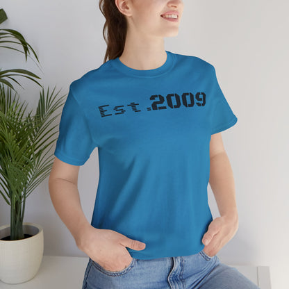 Established 2009 Unisex Tee - Casual Wear, Birthday Gift, Graduation Outfit, Anniversary Shirt, Personalized Fashion - TRV