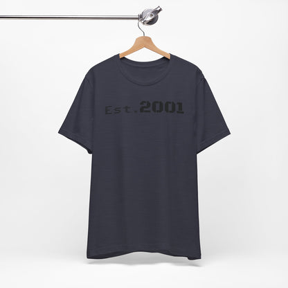 Est. 2001 Unisex Tee - Timeless Casual Wear, Birthday Gift, Nostalgic Fashion, Everyday Comfort, Trendy Streetwear