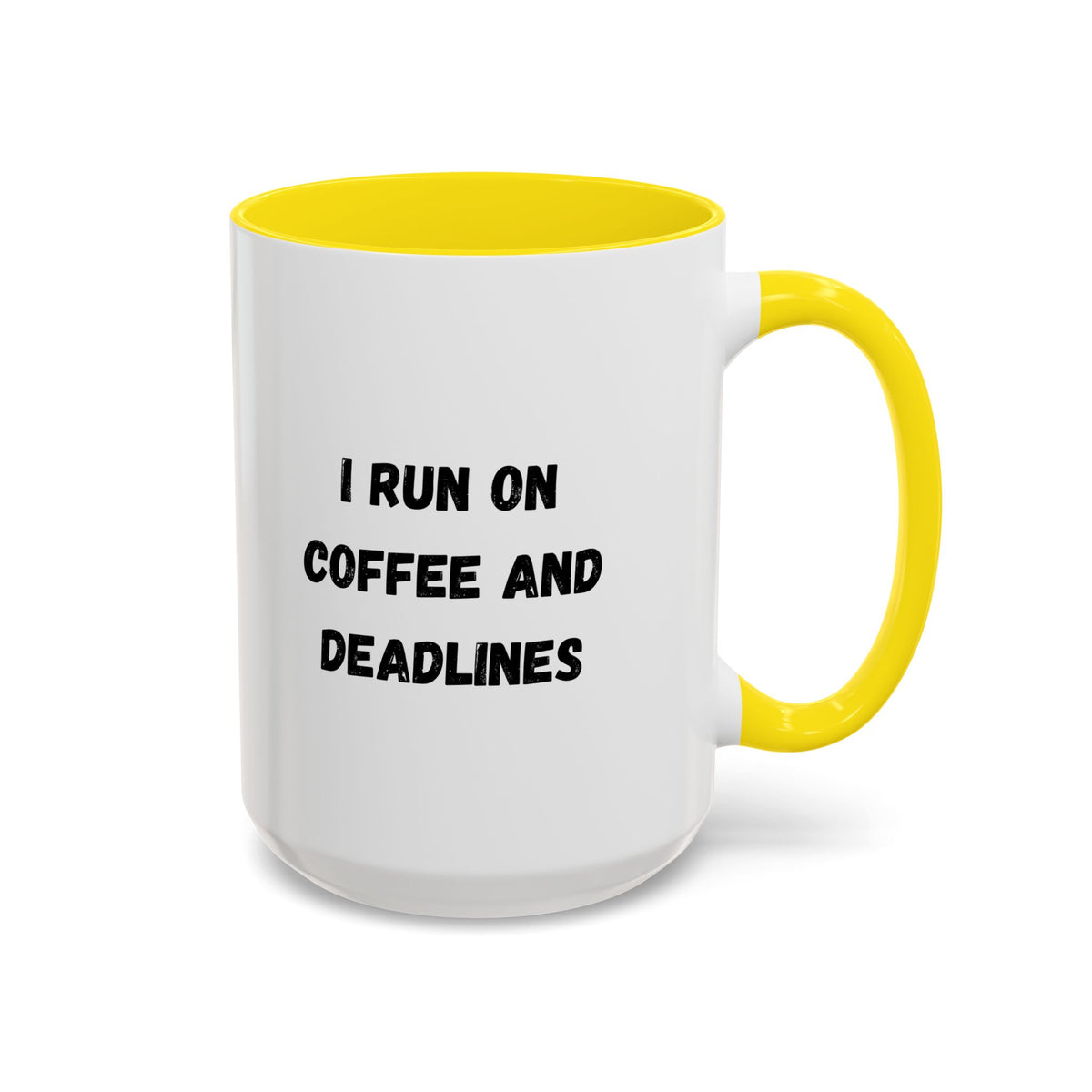 White ceramic coffee mug with "I Run on Coffee and Deadlines" print, featuring black text and a simple design.