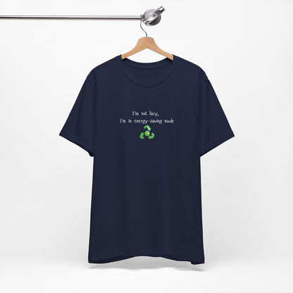 Eco-friendly mock T-shirt from Printify featuring humorous "I’m Not Lazy, I’m an Energy-Saving Mock" design on a casual tee.