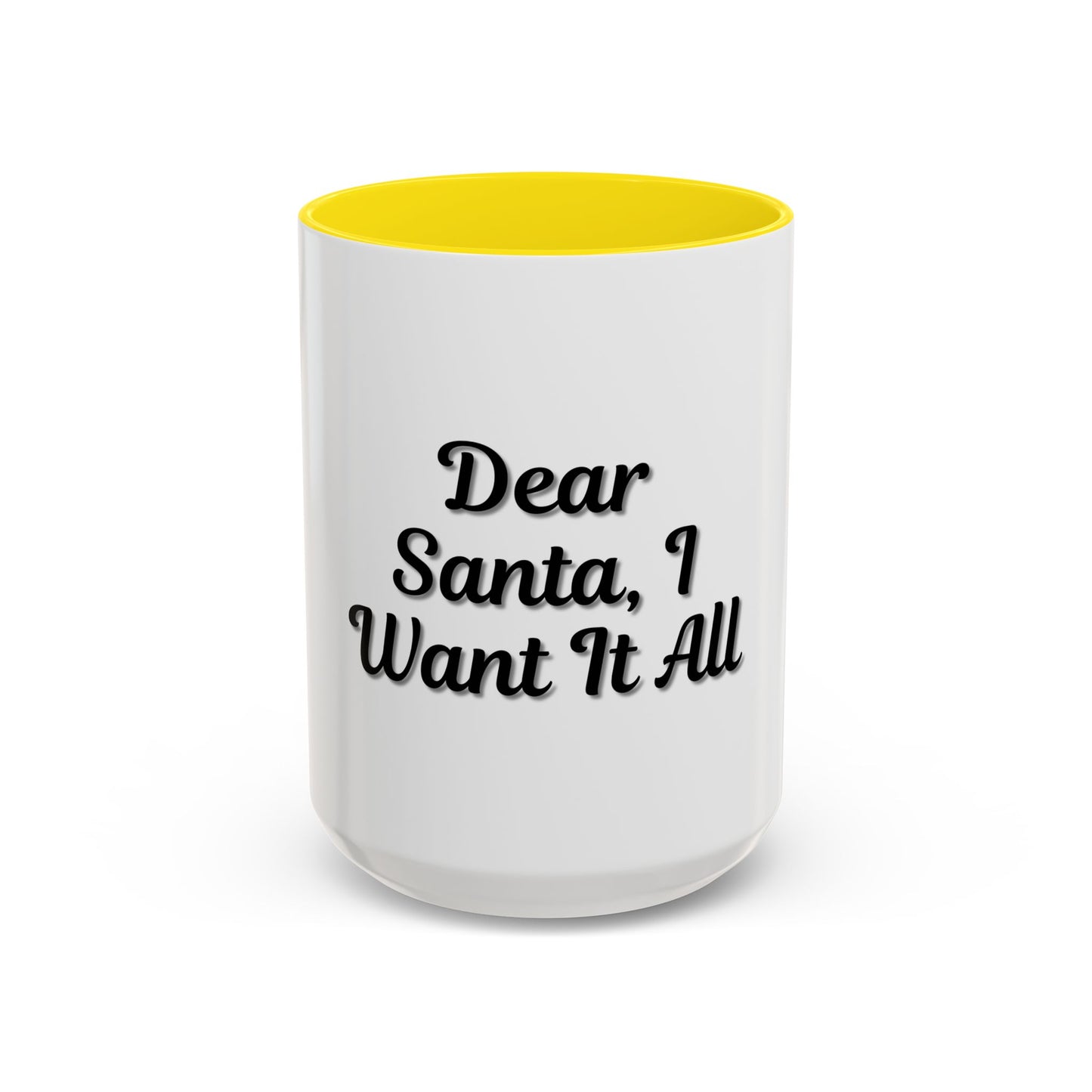 Dear Santa Accent Coffee Mug - Fun Holiday Mug for Christmas Enthusiasts - TRV